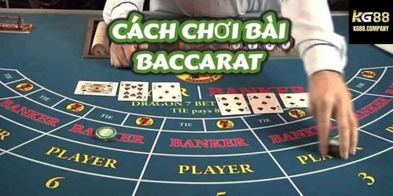 Chiến thuật khi chơi Baccarat