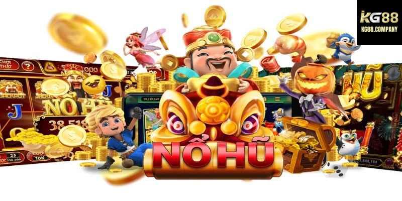 Cách tham gia chơi game nổ hũ tại Kg88